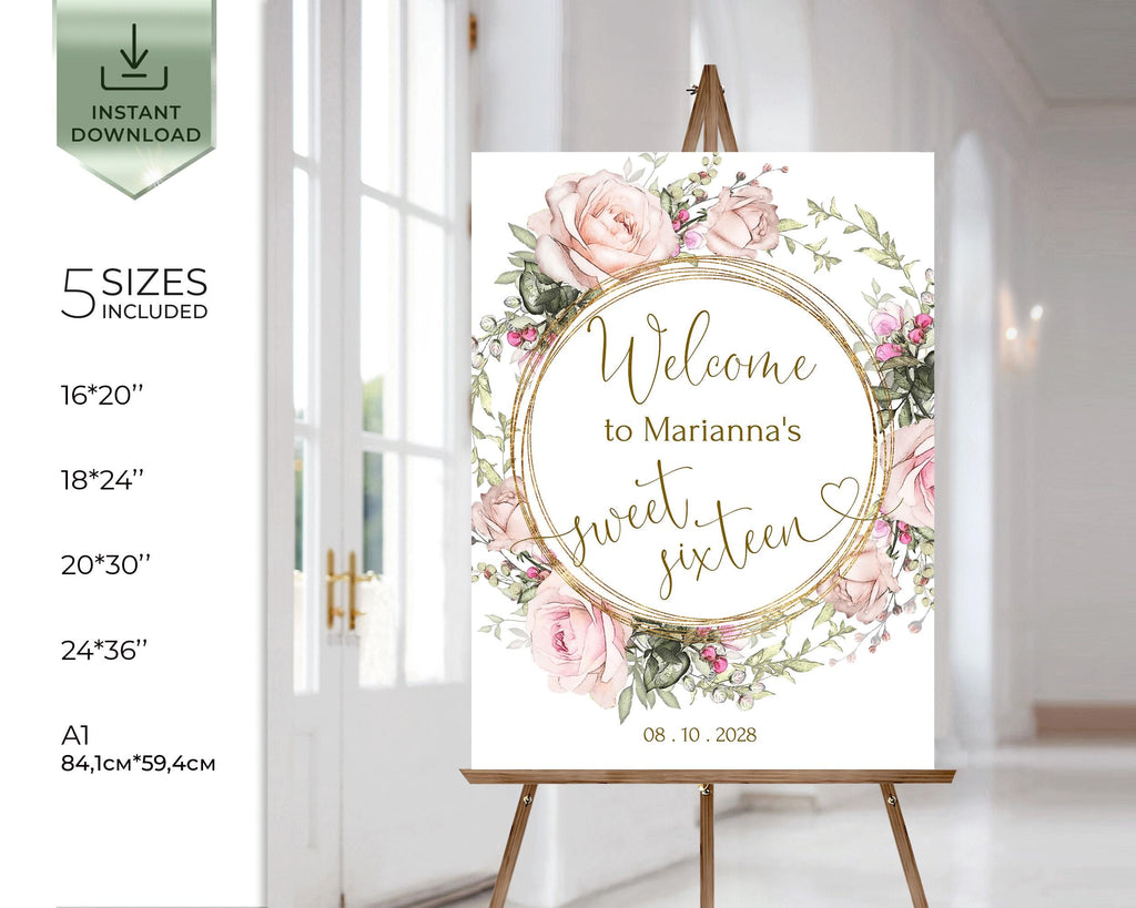 Sweet sixteen welcome sign pink tea rose flowers 16th birthday party template welcome poster printable